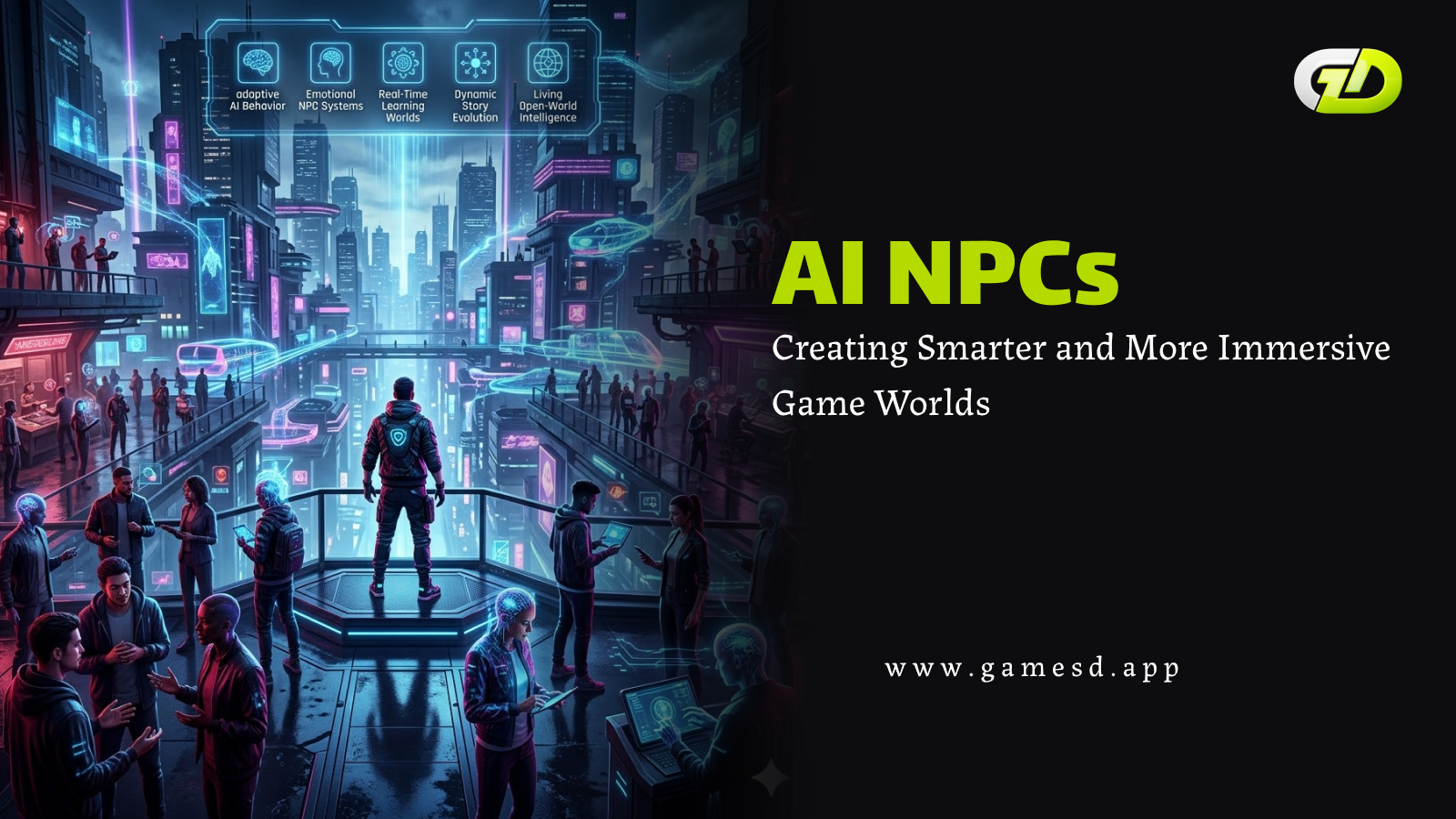 AI NPCs: Creating Smarter and More Immersive Game Worlds